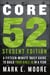 Core 52 Student Edition - A Fifteen-Minute Daily Guide to Build Your Bible IQ in a Year