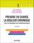 Prendre en charge la douleur chronique - 2e éd. - avec les thérapies non médicamenteuses