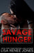 Savage Hunger - Tall, Dark, and Deadly, #7