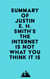 Summary of Justin E. H. Smith's The Internet Is Not What You Think It Is