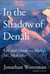 In the Shadow of Denali - Life And Death On Alaska's Mt. Mckinley
