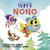 Super Nono - Dans le bois de Coin joli
