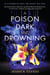 A Poison Dark and Drowning (Kingdom on Fire, Book Two)