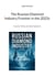 The Russian Diamond Industry Frontier in the 2025s - Economic, Political, and Global Implications