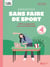 Je bouge plus sans faire de sport