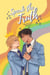 Speak the Truth 1 - The Truth Series, #1