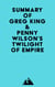 Summary of Greg King & Penny Wilson's Twilight of Empire