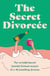 The Secret Divorcée