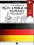 The German Sign Language Alphabet – A Project FingerAlphabet Reference Manual - Project FingerAlphabet BASIC, #2