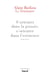 Le Séminaire : s'orienter dans la pensée, s'orienter dans l'existence (2004-2007)