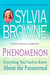 Phenomenon - Everything You Need to Know About the Paranormal