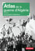 Atlas de la guerre d'Algérie