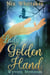 Lady Golden Hand - Wyvern Mysteries, #1