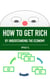 How to Get Rich, by Understanding the Economy - Financial Knowledge, #1