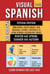 Visual Spanish 1+2 Special Edition - 500 Words, Color Images, and Bilingual Example Sentences to Learn Spanish Vocabulary about Winter, Spring, Summer and Autumn - Visual Spanish, #3