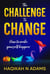 The Challenge to Change