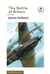 The Battle of Britain: Book 2 of the Ladybird Expert History of the Second World War