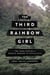 The Third Rainbow Girl - The Long Life of a Double Murder in Appalachia
