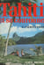 Tahiti et sa couronne - Avec 34 dessins faits sur place par Amandine Doré et 50 photographies de l'auteur