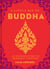 A Little Bit of Buddha - An Introduction to Buddhist Thought