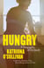 Hungry - A Biography of My Body