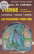 Les signes du zodiaque : les prévisions pour 1986 - Vierge, 23 août - 22 septembre. Caractères, chance, amour