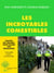 Les incroyables comestibles - Plantez des légumes, faites éclore une révolution