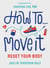 How To Move It - Reset Your Body