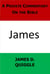 A Private Commentary on the Bible: James - A Private Commentary on the Bible, #11