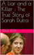 A Liar and a Killer : The True Story of Sarah Dutra