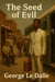 The Seed of Evil