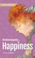 Nonmonogamy and Happiness - A More Than Two Essentials Guide