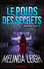 Le poids des secrets