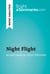 Night Flight by Antoine de Saint-Exupéry (Book Analysis) - Detailed Summary, Analysis and Reading Guide