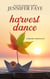 Harvest Dance: A Single Dad Small Town Romance - The Bell Family of Bluestar Island, #2