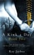 A Kink a Day Book Two - A Kink a Day, #2