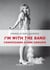 I'm With the Band - Confessions d'une groupie