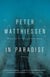 In Paradise - A Novel