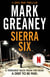 Sierra Six - The action-packed new Gray Man novel - now a major Netflix film
