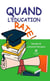 Quand l’éducation rate !