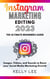 Instagram Marketing Editing 2023  the Ultimate Beginners Guide  Images, Videos, and Sounds to Boost your Social Media Marketing Growth - KELLY LEE, #5