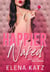 Happier Naked: An Erotic Story of Sexual Misadventure - Happier Naked, #1