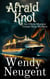 Afraid Knot - An Olivia Morgan Cruise Ship Mystery, #4
