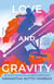 Love and Gravity - A Novel