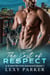 The Cost of Respect - K-9 Protection Romance, #7