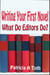 Writing Your First Novel: What Do Editors Do?