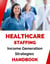 Healthcare Staffing Income Generation Strategies Handbook