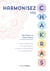 Harmonisez vos chakras - Yoga, méditation, aromathérapie, cristaux, réflexologie, chromathérapie