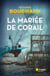 La Mariée de corail - La deuxième enquête de Joaquin Moralès