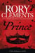 Prince - A gripping historical mystery for readers of C. J. Sansom and Laura Shepherd-Robinson